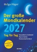 Cover-Bild zum Titel 'Der große Mondkalender 2027' von 'Helga Föger'