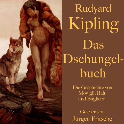 Rudyard Kipling: Das Dschungelbuch - Rudyard Kipling