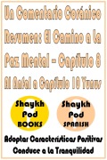 Cover-Bild zum Titel 'Un Comentario Coránico Resumen: El Camino a La Paz Mental - Capítulo 8 Al Anfal a Capítulo 10 Yunus' von 'ShaykhPod Spanish'