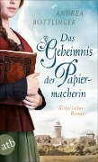 Cover-Bild zum Titel 'Das Geheimnis der Papiermacherin' von 'Andrea Bottlinger'