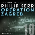 Cover-Bild zum Titel 'Operation Zagreb' von 'Philip Kerr'