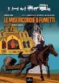 Cover-Bild zum Titel 'Le Misericordie a fumetti' von 'Sergio Ripa'