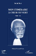 Cover-Bild zum Titel 'Mon itinéraire à coeur ouvert' von 'Yondo'