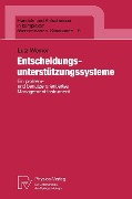Cover-Bild zum Titel 'Entscheidungsunterstützungssysteme' von 'Lutz Werner'