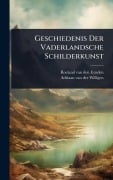 Cover-Bild zum Titel 'Geschiedenis Der Vaderlandsche Schilderkunst' von ''