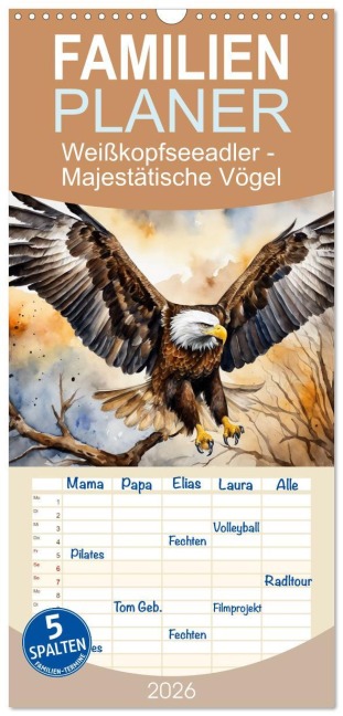 Familienplaner 2026 - Weißkopfseeadler - Majestätische Vögel mit 5 Spalten (Wandkalender, 21 x 45 cm) CALVENDO - Claudia Kleemann