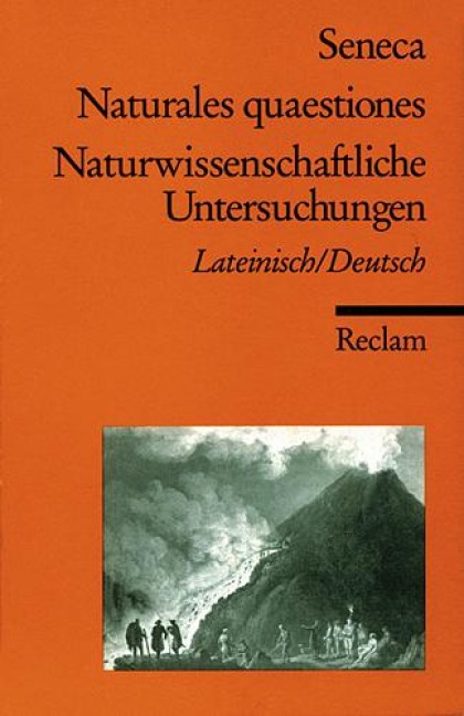 Naturwissenschaftliche Untersuchungen / Naturales quaestiones - Seneca