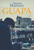 Cover-Bild zum Titel 'Guapa' von 'Saleem Haddad'