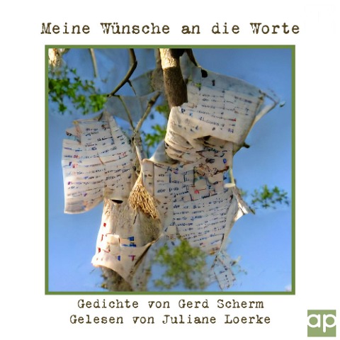 Meine Wünsche an die Worte - Gerd Scherm