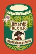 Cover-Bild zum Titel 'Bilenler Icin Zor Bir Durum' von 'Timothy Dexter'