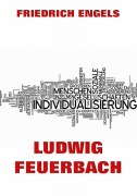 Cover-Bild zum Titel 'Ludwig Feuerbach' von 'Friedrich Engels'