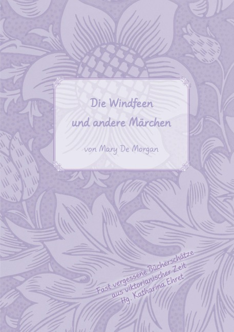 Die Windfeen und andere Märchen - Mary De Morgan