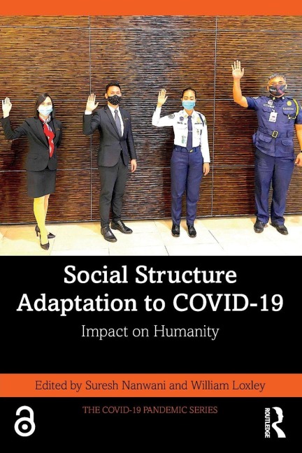 Social Structure Adaptation to COVID-19 - 
