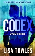 Cover-Bild zum Titel 'Codex' von 'Lisa Towles'