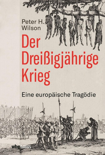 Der Dreißigjährige Krieg - Peter H. Wilson
