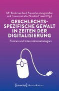 Cover-Bild zum Titel 'Geschlechtsspezifische Gewalt in Zeiten der Digitalisierung' von ''