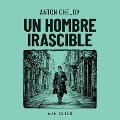 Cover-Bild zum Titel 'Un hombre irascible' von 'Anton Chejov'