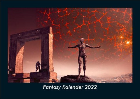 Fantasy Kalender 2022 Fotokalender DIN A5 - Tobias Becker