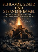 Cover-Bild zum Titel 'Schlamm, Gesetz und Sternenhimmel' von 'Elena Nordhagen'