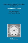 Cover-Bild zum Titel 'Verfeinertes Sehen' von ''