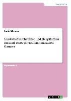 Landschaftsarchitektur und Heilpflanzen - Entwurf eines phytotherapeutischen Gartens - Sarah Wiesner