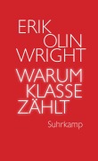 Cover-Bild zum Titel 'Warum Klasse zählt' von 'Erik Olin Wright'