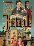 Baskerville Hall - Das geheimnisvolle Internat der besonderen Talente - Ali Standish