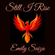 Cover-Bild zum Titel 'Still I Rise' von 'Emily Saiza'