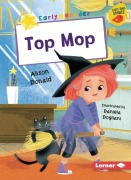 Cover-Bild zum Titel 'Top Mop' von 'Alison Donald'