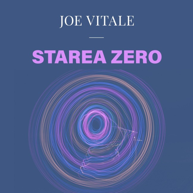 Starea Zero - Joe Vitale