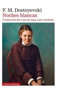 Cover-Bild zum Titel 'Noches Blancas' von 'F M Dostoyevski'