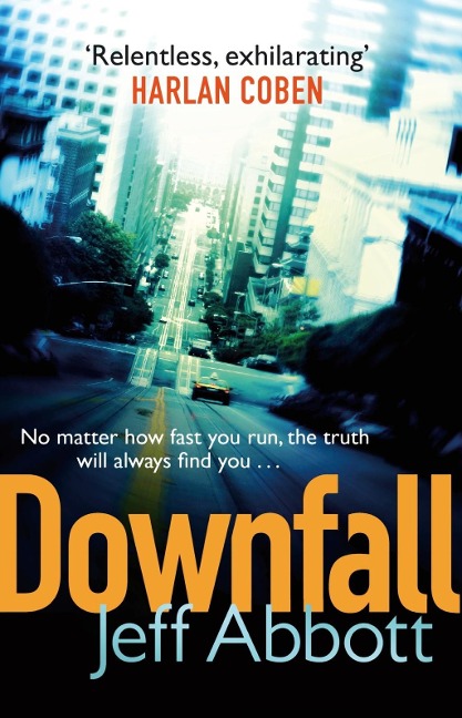 Downfall - Jeff Abbott