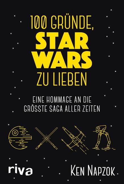 100 Gründe, Star Wars zu lieben - Ken Napzok