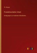 Cover-Bild zum Titel 'Produktionsfaktor Arbeit' von 'Th. Brauer'