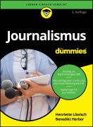 Cover-Bild zum Titel 'Journalismus für Dummies' von 'Henriette Löwisch, Benedikt Herber'
