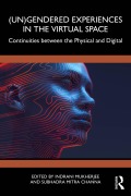 Cover-Bild zum Titel '(Un)Gendered Experiences in the Virtual Space' von ''