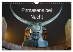 Pirmasens bei Nacht (Wandkalender 2026 DIN A4 quer), CALVENDO Monatskalender - Florian Seibel