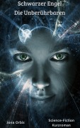 Cover-Bild zum Titel 'Schwarzer Engel' von 'Jona Orbis'