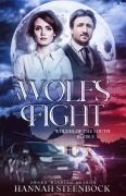 Cover-Bild zum Titel 'A Wolf's Fight (Wolves of the South, #5)' von 'Hannah Steenbock'