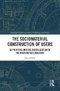 Cover-Bild zum Titel 'The Sociomaterial Construction of Users' von 'David Seibt'