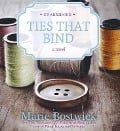 Ties That Bind - Marie Bostwick