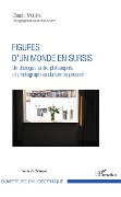 Cover-Bild zum Titel 'Figures d'un monde en sursis' von 'Claude Molzino'