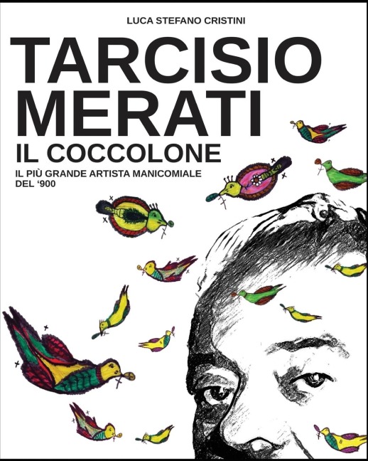 Tarcisio Merati il Coccolone - Luca Stefano Cristini