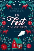 Cover-Bild zum Titel 'Ein Fest zum Verlieben' von 'Kristin Emilsson'
