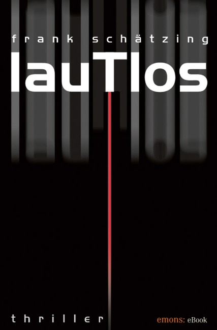 Lautlos - Frank Schätzing