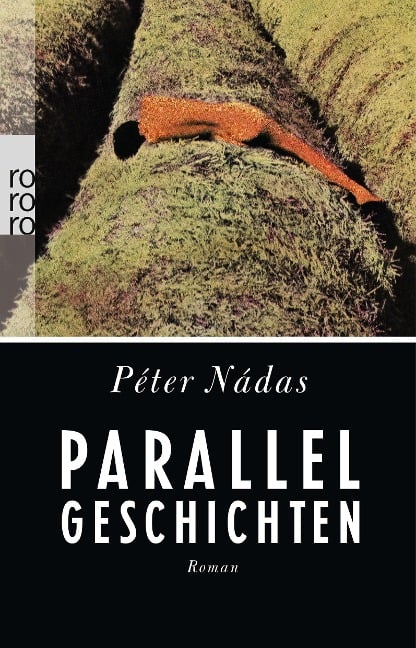 Parallelgeschichten - Péter Nádas