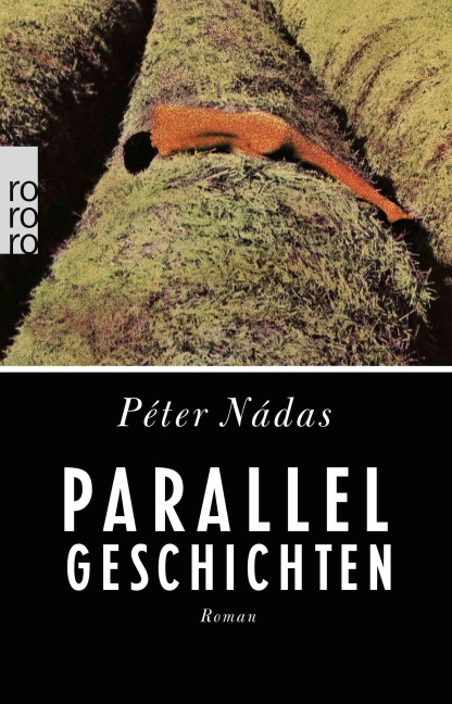 Parallelgeschichten - Péter Nádas