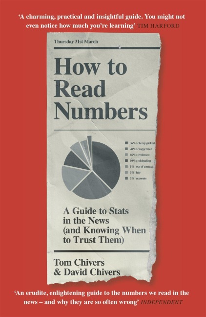 How to Read Numbers - Tom Chivers, David Chivers