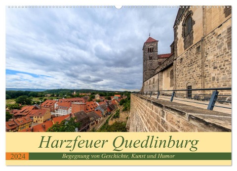 Harzfeuer Quedlinburg (Wandkalender 2024 DIN A2 quer), CALVENDO Monatskalender - Redi Fotografie