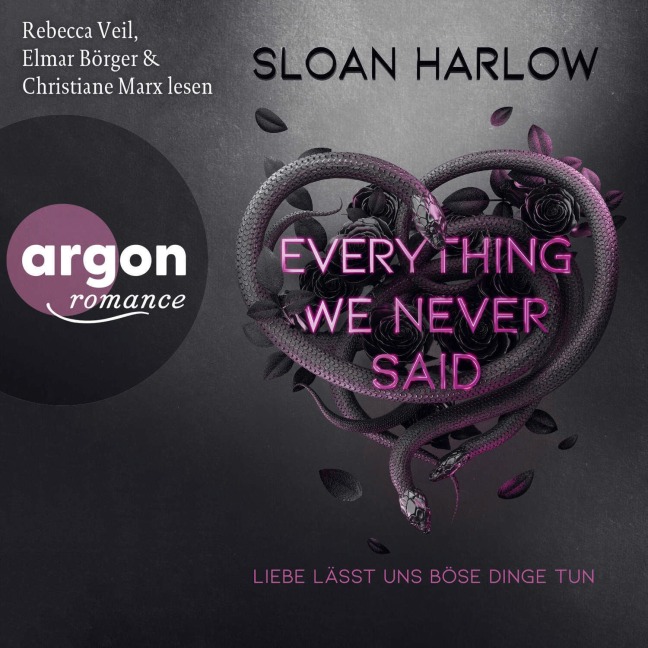 Everything We Never Said ¿ Liebe lässt uns böse Dinge tun - Sloan Harlow